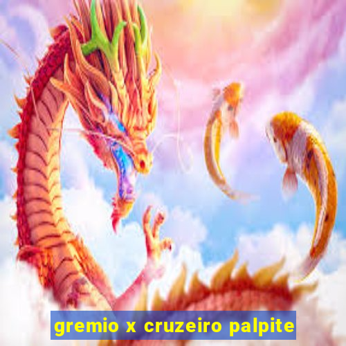 gremio x cruzeiro palpite